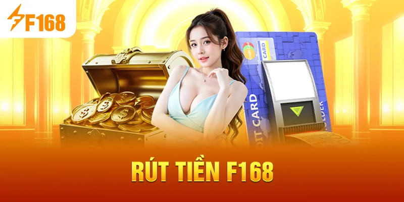 Rút Tiền F168