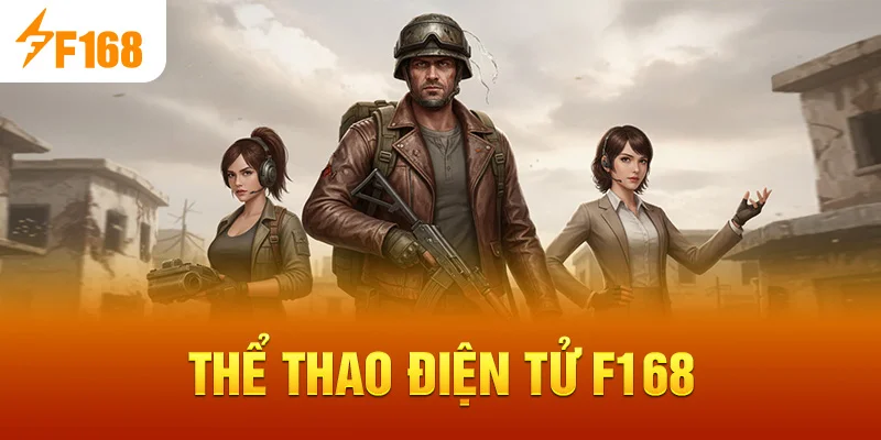 Thể Thao Điện Tử F168
